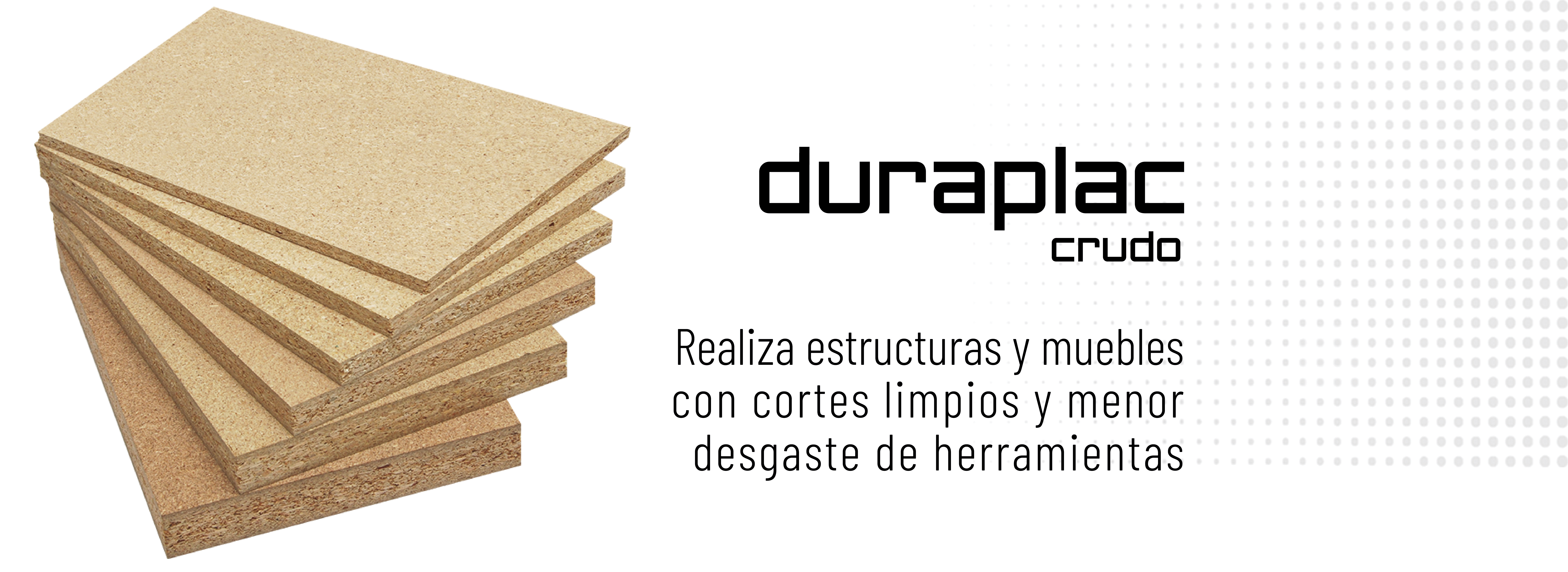 Duraplac Crudo